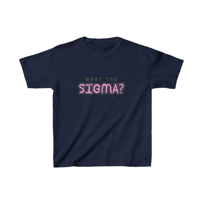 What the Sigma? | Kids Heavy Cotton™ Tee